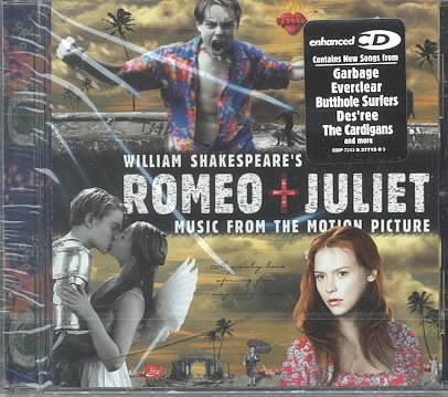 William Shakespeare's Romeo + Juliet: Music From The Motion Picture (1996 Version) [Enhanced CD] cover