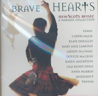 Brave Hearts: New Scots Music, A Narada Collection cover