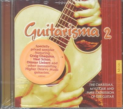 Guitarisma 2: The Charisma, Mystique and Pure Expression of the Guitar cover
