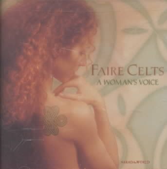 Faire Celts: A Woman's Voice