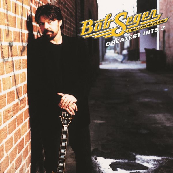 Bob Seger - Greatest Hits 2 cover