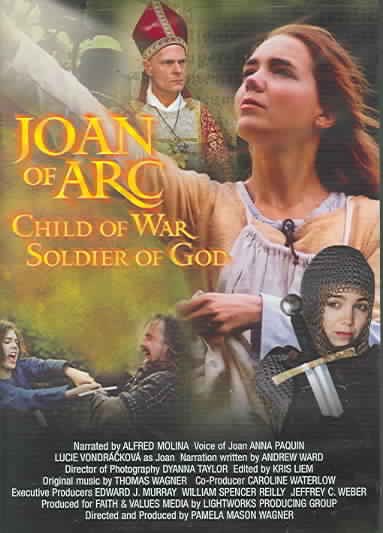 Joan of Arc: Child of War, Soldier of God cover