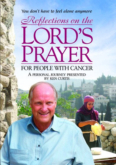 Reflections On The Lord's Prayer For People With Cancer cover