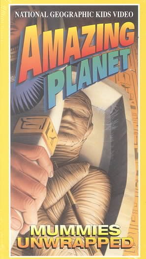 Amazing Planet: Mummies Unwrapped [VHS] cover