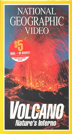 National Geographic's Volcano: Nature's Inferno [VHS] cover