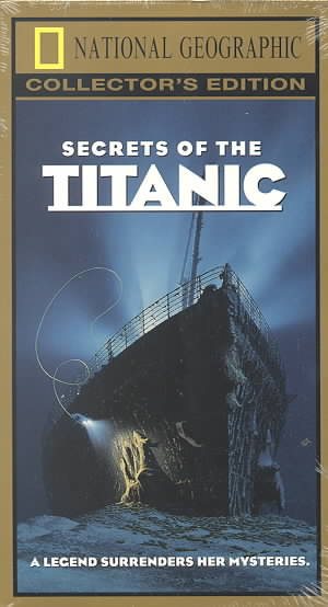 National Geographic's Secrets of the Titanic [VHS] cover