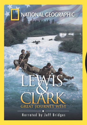 National Geographic - Lewis & Clark - Great Journey West cover