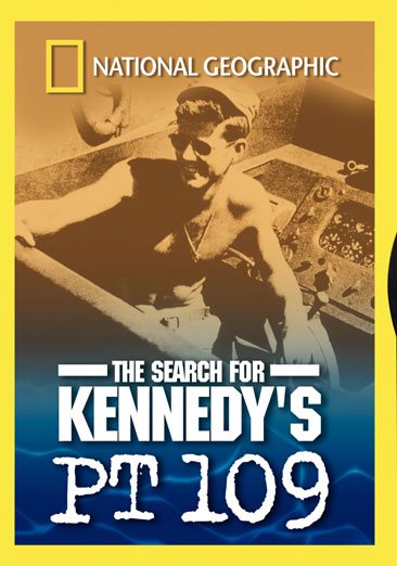 National Geographic: The Search For Kennedy's PT 109 cover