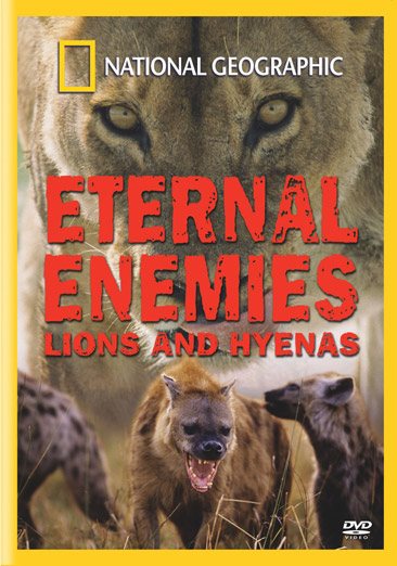 National Geographic Eternal Enemies: Lions and Hyenas cover