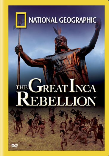 National Geographic: The Great Inca Rebellion cover