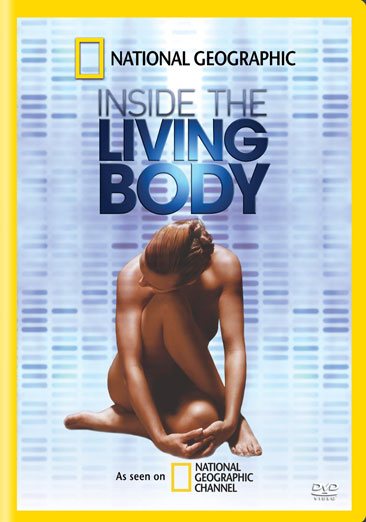 National Geographic - Inside the Living Body cover