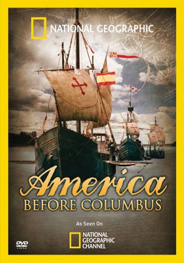National Geographic: America Before Columbus cover