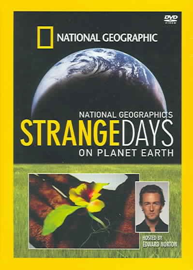 National Geographic's Strange Days on Planet Earth cover