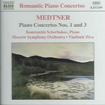 Medtner: Piano Concertos Nos. 1 & 3 cover