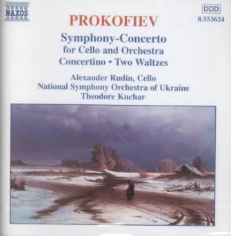 Prokofiev: Symphony-Concerto for Cello & Orchestra / Concertino / Two Waltzes cover