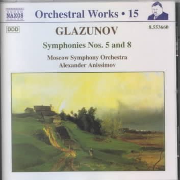 Glazunov: Symphonies 5 & 8 cover