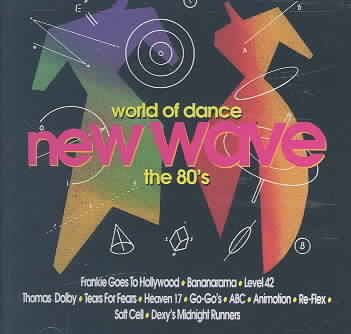 World of Dance: New Wave- The 80's cover