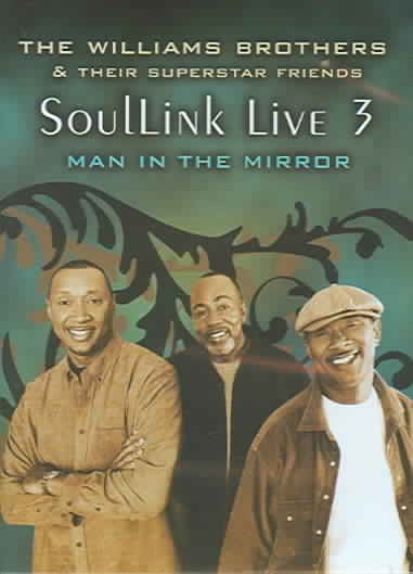 The Williams Brothers and Their Friends: Soullink Live, Vol. 3