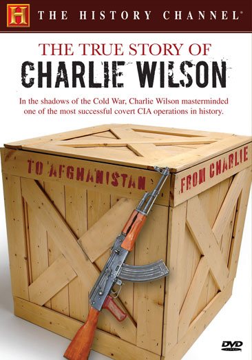 The True Story of Charlie Wilson (History Channel) cover