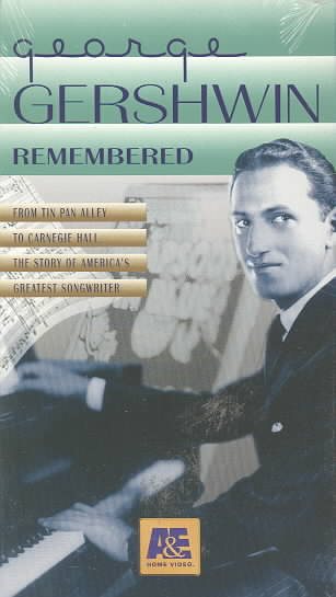 George Gershwin Remembered  (An American Masters Program) [VHS] cover