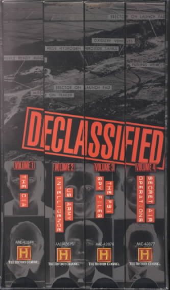 Declassified - The Inside Story of American Espionage Agencies [VHS] cover