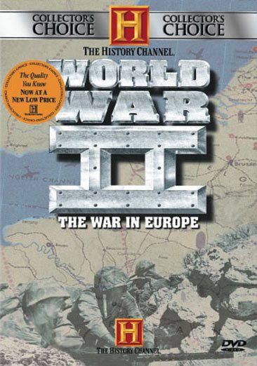 The History Channel - Collector's Choice - World War II - The War in Europe cover