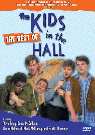The Best of the Kids in the Hall, Vol. 1