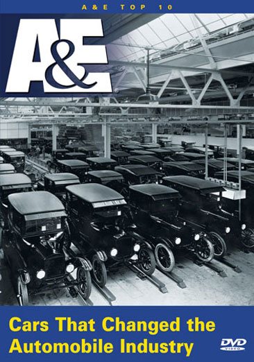 A&E Top 10: Cars That Changed the Automobile Industry cover
