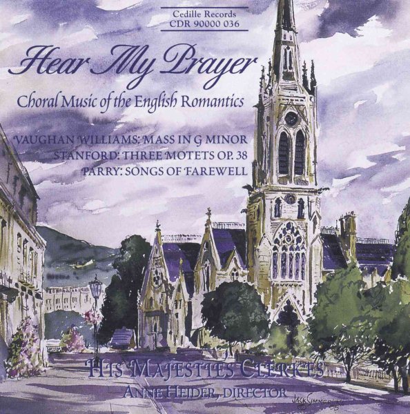 Hear Mys Prayer: English Romantic Choral Music cover