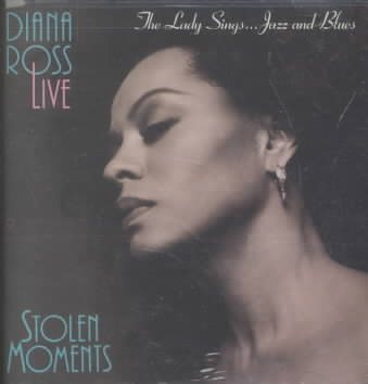 Diana Ross Live: Stolen Moments - The Lady Sings Jazz and Blues cover