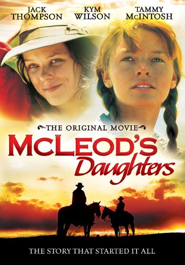 McLeod's Daughters: The Original Movie cover