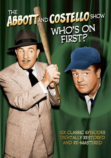 The Abbott and Costello Show: Who's On First? cover