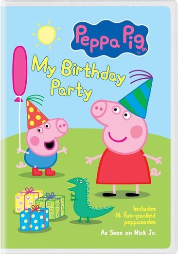 Peppa Pig: My Birthday Party