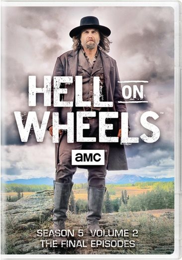 Hell on Wheels: Season 5 Volume 2: The Final Episodes cover
