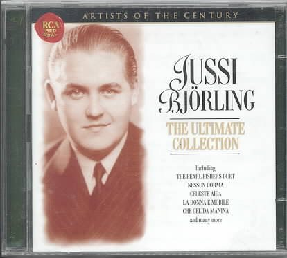 Artists Of The Century - Jussi Bjorling, The Ultimate Collection cover