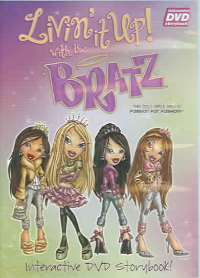 Livin' It Up! With the Bratz cover
