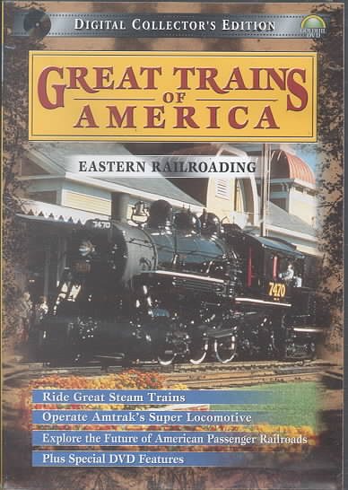 Great Trains of America: Eastern Railroading cover
