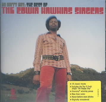 Oh Happy Day: The Best of The Edwin Hawkins Singers