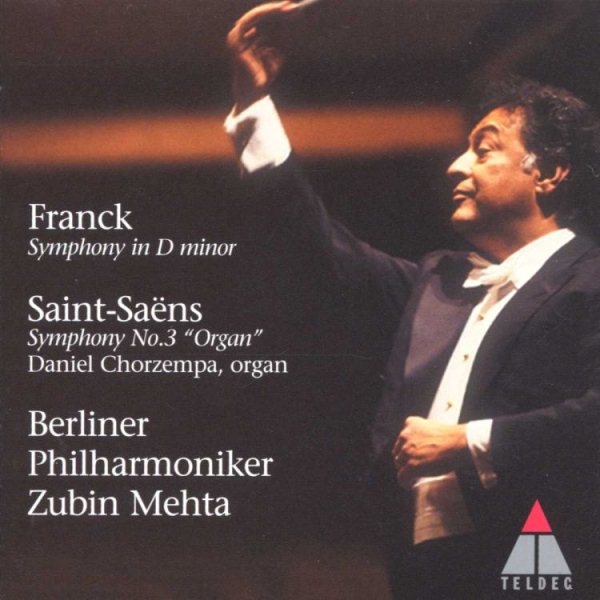 Franck: Symphony in D minor / Saint-Saens: Symphony 3 cover