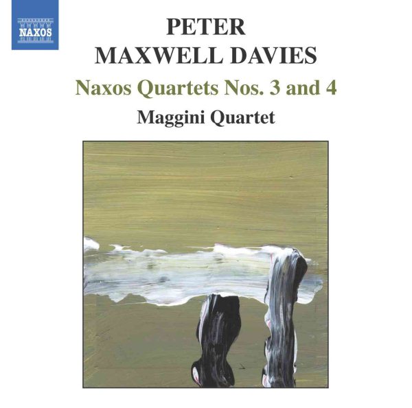 Maxwell Davies: Naxos Quartets Nos. 3 & 4 cover