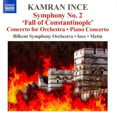 Symphony No. 2 "Fall of Constantinople" / Concerto for Orchestra / Piano Concerto cover