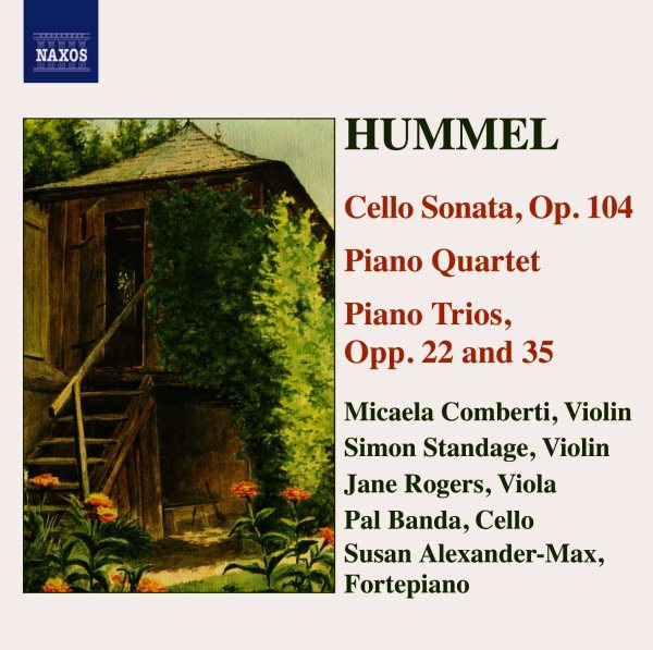 Hummel:  Cello Sonata, Piano Trios, Piano Quartet cover