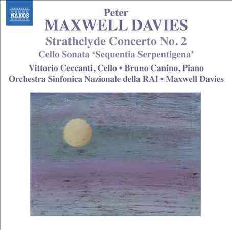 Maxwell Davies: Strathclyde Concerto No 2, Cello Sonata "Sequentia Serpentigena" cover