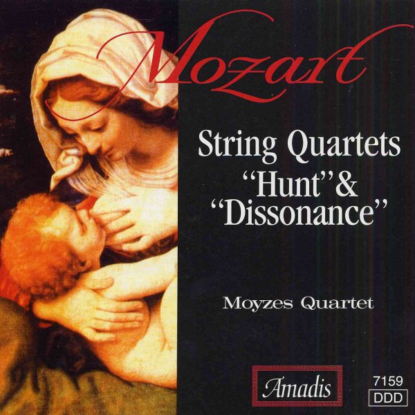 Mozart: String Quartets - The Hunt & Dissonance cover