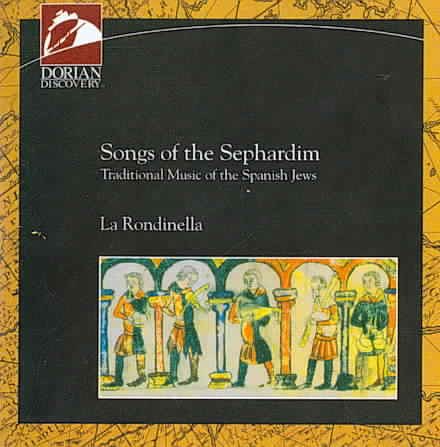 Songs of the Sephardim: Traditional Music of the Spanish Jews cover