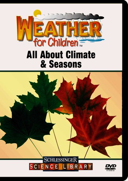 Weather for Children: All About Climate & Seasons cover