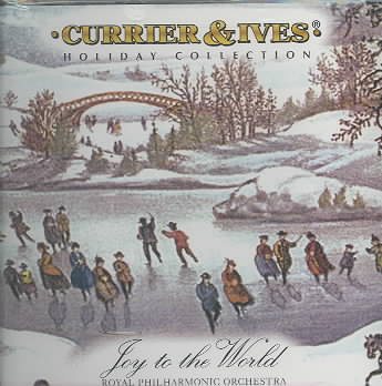 Currier & Ives: Joy to the World cover