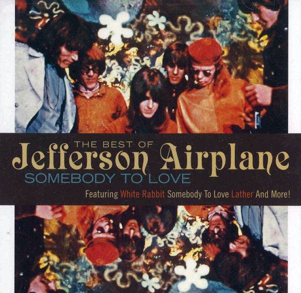 Somebody To Love: Best of Jefferson Airplane cover