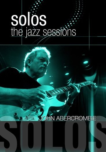 Abercrombie, John - Solos: The Jazz Sessions cover