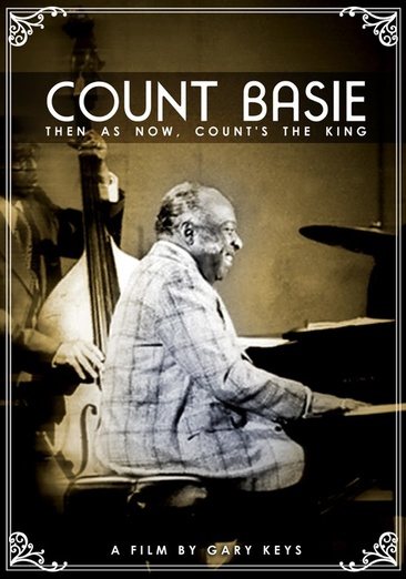 Basie, Count - Then As Now, Count's The King cover